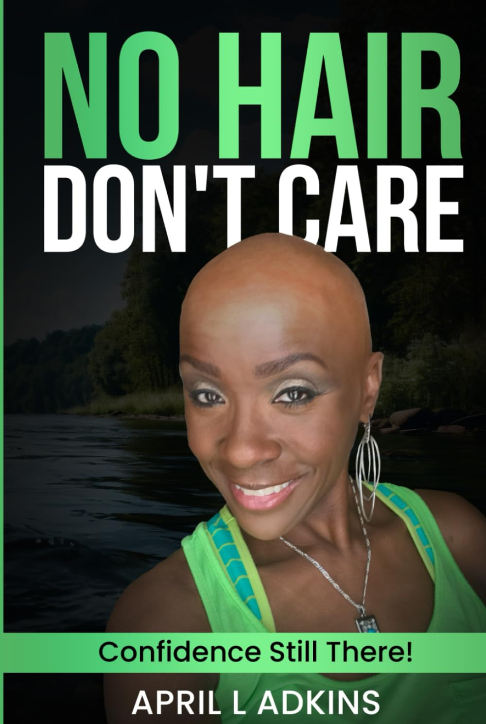 No Hair Don'T Care: Confidence Still There!